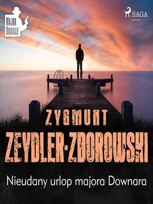 cover image of Nieudany urlop majora Downara